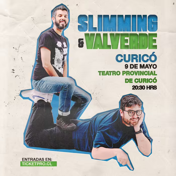 Ven a reír al Show de Luis Slimming & Marcelo Valverde en Teatro Provincial de Curicó el día 09 de Mayo a las 20:30hrs.