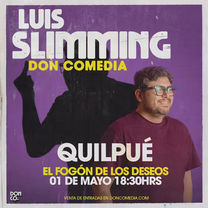 Ven a reír al show de Luis Slimming a El fogón de los deseos, en Quilpue a las 18:30hrs el día 01 de Mayo del 2025.