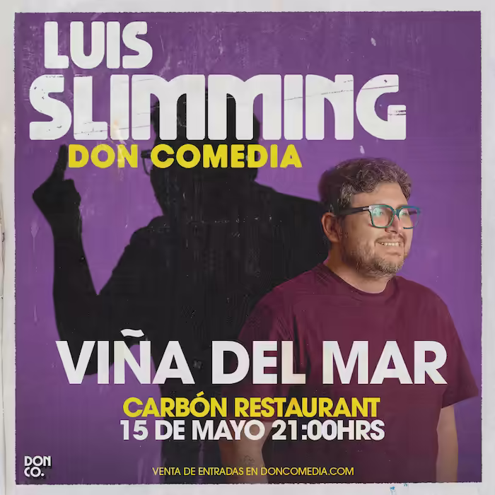 Ven a reír al show de Luis Slimming en Carbón Restaurant, el día 15 de Mayo a las 21:00hrs