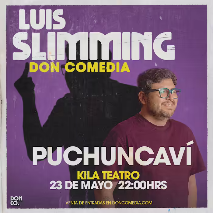 Ven a reir al show de Luis Slimming en Kila Teatro, Puchuncaví, el día 23 de Mayo a las 22:00hrs