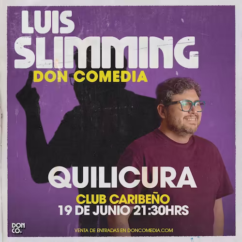 Ven a reír al show de Luis Slimming en Club Caribeño, Quilicura el día 19 de Junio a las 21:30hrs.