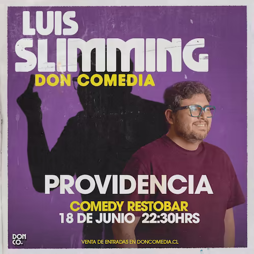 Ven a reír al show de Luis Slimming en Comedy Restobar el 18 de Junio a las 22:30hrs.