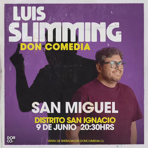 Ven a reír con el show de Luis Slimming en Distrito San Ignacio el 09 de Junio del 2025 a las 20:30hrs.