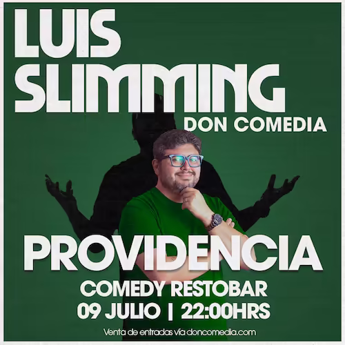 Ven a reír al show de Luis Slimming en Comedy Restobar el 09 de Julio a las 22:00hrs.