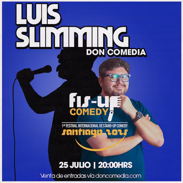Ven a reir al festival de comedia internacional Fis-Up en Las Condes, el día 25 de Julio a las 20:00hrs