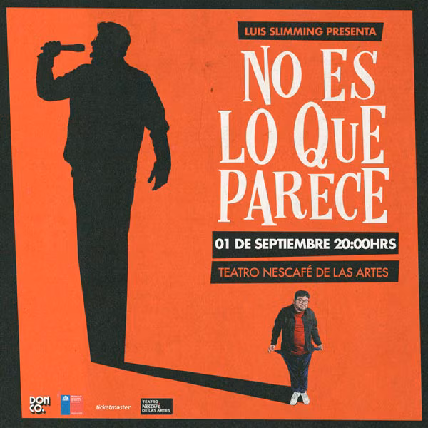 Ven a reír al gran show de Luis Slimming en Teatro Nescafé de Las Artes el día 01 de Septiembre a las 20:00hrs