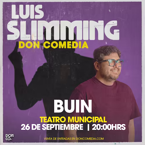 Ven a reír con Luis Slimming en el Teatro Municipal de Buien el día 26 de Septiembre a las 20:00hrs