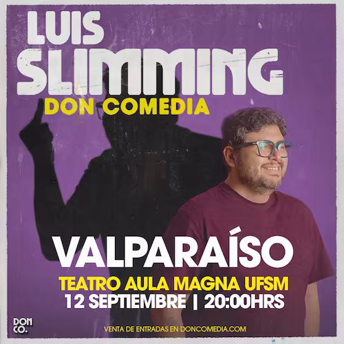 Ven a reír con Luis Slimming en Teatro Aula Magna de la Universidad Técnica Federico Santa María el día 12 de Septiembre a las 20:00hrs