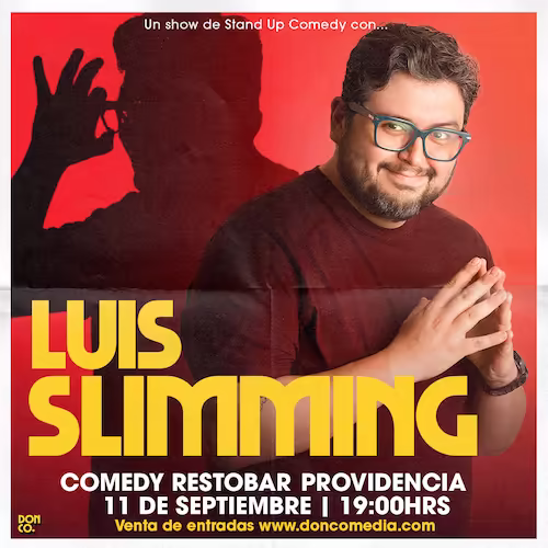 Ven a reír al show de Luis Slimming en Comedy Restobar el 11 de Septiembre a las 19:00hrs.