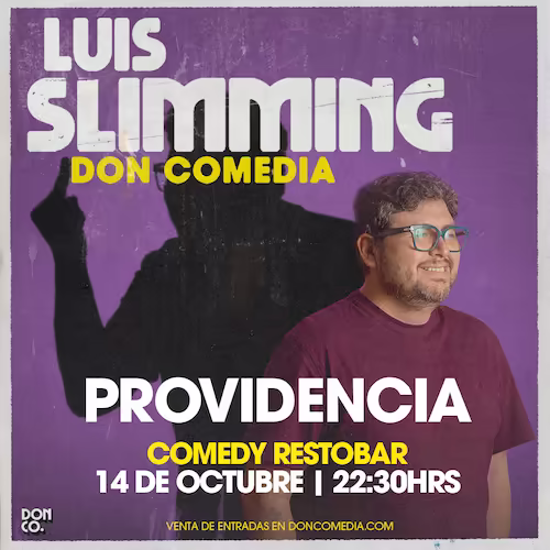 Ven a reír al show de Luis Slimming en Comedy Restobar el 14 de Octubre a las 22:30hrs.