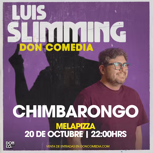 Ven a reír al show de Luis Slimming en Melapizza, Chimbarongo, el día 20 de Octubre a las 22:00hrs.