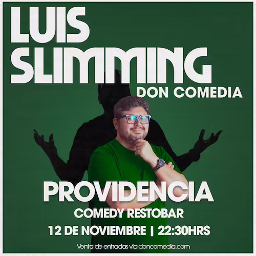Ven a reír al show de Luis Slimming en Comedy Restobar el 12 de Noviembre a las 22:30hrs.
