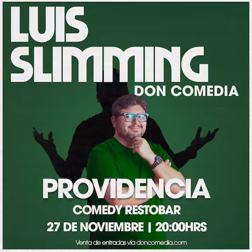 Ven a reír al show de Luis Slimming en Comedy Restobar el 27 de Noviembre a las 20:00hrs.